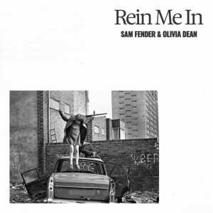 Rein Me In - Edit