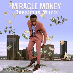 Miracle Money