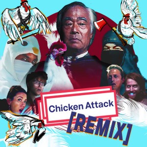 Chicken Attack (REMIX Clean)