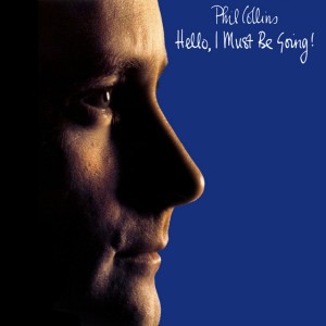 I Cannot Believe It's True - 2016 Remaster by Phil Collins