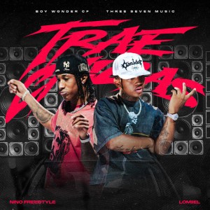 Trae Chicas by Boy Wonder CF, Lomiiel & Nino Freestyle