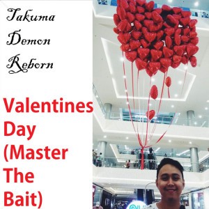 Valentines Day (Master The Bait)