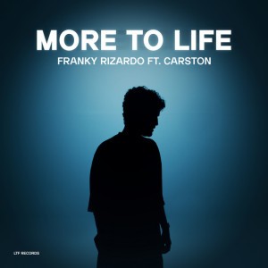 More To Life by Franky Rizardo & Carston