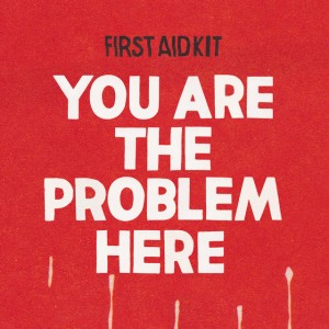 You Are the Problem Here