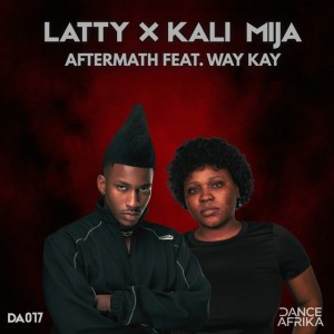 Aftermath - Radio Edit by LATTY & Kali Mija & Way Kay