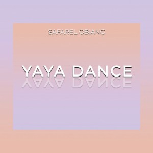 Yaya danse