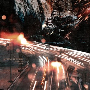 スターダスト by Official髭男dism