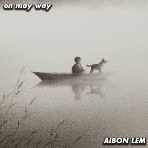 on may way