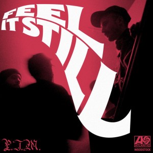 Feel It Still by Portugal. The Man