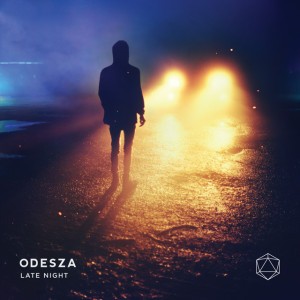 Late Night by ODESZA