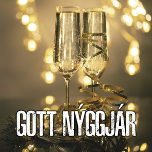 Gott Nýggjár by Petur Háberg Jacobsen & Jens Marni Hansen & Beinta Elsudóttir Jacobsen