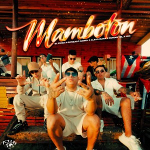 MAMBOTON (feat. Gonzalo Nawel, Alejo Isakk, Roman TBL & JKO)
