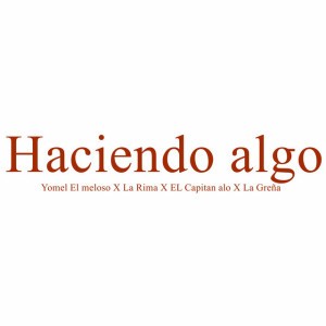Haciendo Algo