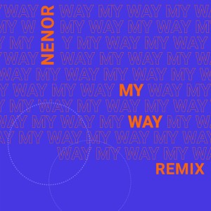 My Way - Remix (feat. Ben Goldstein)