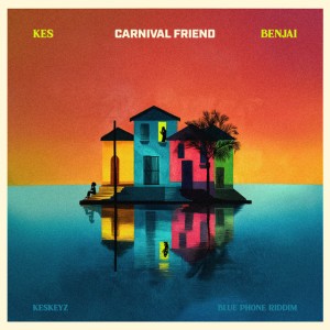 Carnival Friend by Kes & Benjai