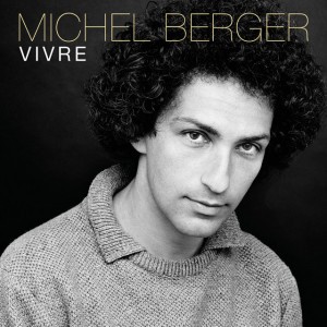 Vivre by Michel Berger