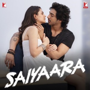 Saiyaara (From "Saiyaara") by Tanishk Bagchi & Faheem Abdullah & Arslan Nizami & Irshad Kamil