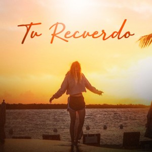 Tu Recuerdo