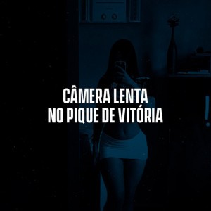Câmera Lenta no Pique de Vitória