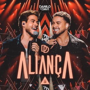 Não Mexe nas Minhas Gavetas - Ao Vivo by Danilo e Davi