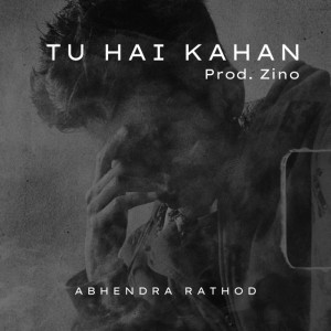 Tu Hai Kahan