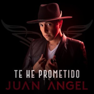 Te he Prometido by Juan Angel