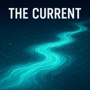 The Current (432Hz 528Hz 888Hz)