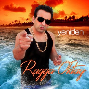 Yeniden by Ragga Oktay