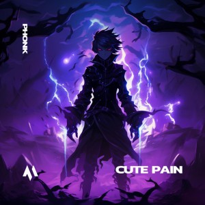 CUTE PAIN - PHONK