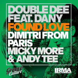 Found Love - Dimitri From Paris Dubstrumental Mix