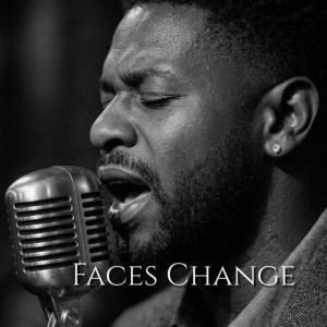 Faces Change
