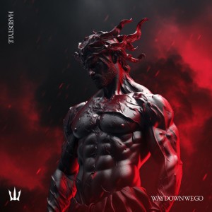 WAY DOWN WE GO - HARDSTYLE
