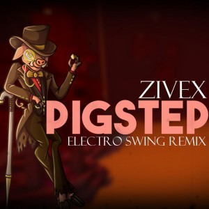 Pigstep - Electro Swing Remix