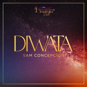 Diwata - From "Miss Universe Philippines 2021"