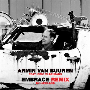 Embrace [Lowland Classical Remix]