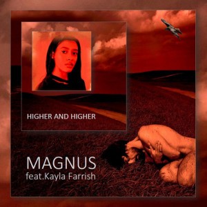 Higher And Higher (Duett Version feat. Kayla Ferrish)