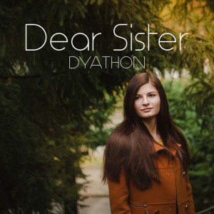 Dear Sister