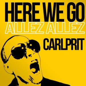 Here We Go (Allez Allez) - Michael Mind Project Remix