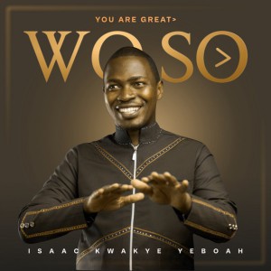 Wo So - You are Great