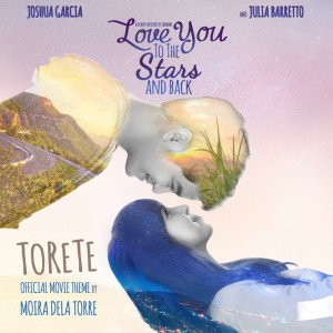 Torete (From "Love You to the Stars And Back")