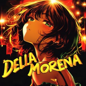 DELLA MORENA - SLOWED