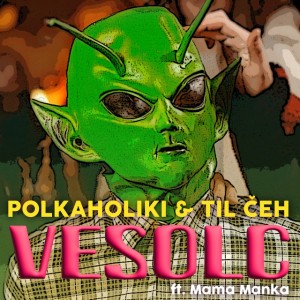 Vesoljc (feat. Mama Manka)