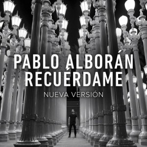 Recuérdame (nueva versión)