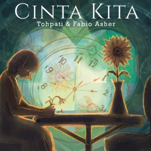 Cinta Kita by Tohpati & Fabio Asher