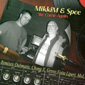 We Come Again - Dubmatix Pressure Mix