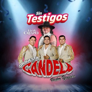 Sin Testigos - En Vivo by Orquesta Candela & Elvis Crespo