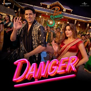 Danger - From "Param Sundari" by Sachin-Jigar & Vishal Dadlani & Parvathi Meenakshi & Amitabh Bhattacharya