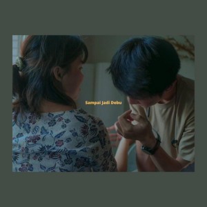 Sampai Jadi Debu (feat. Christopher Kenny)