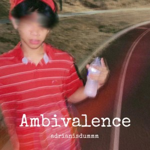 Ambivalence
