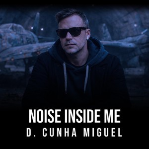 Noise inside me